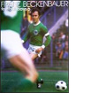 FootBall Days 03 「FRANZ BECKENBAUER」